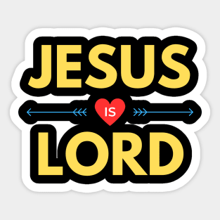 Jesus Is Lord | Christian Saying Sticker